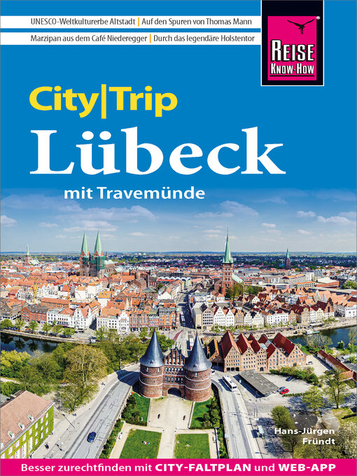 Title details for Reise Know-How CityTrip Lübeck mit Travemünde by Hans-Jürgen Fründt - Available
